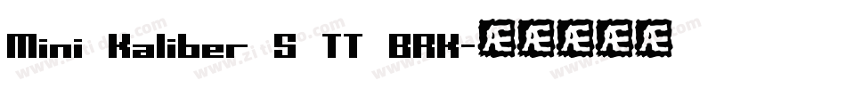 Mini Kaliber S TT BRK字体转换